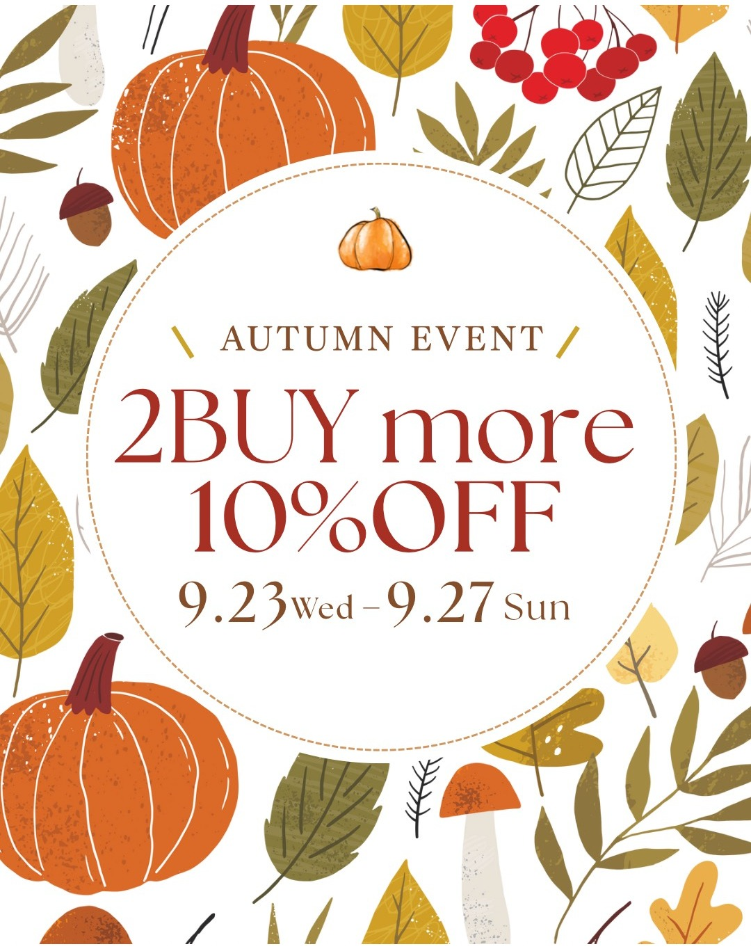 【9/23~9/27の5日間】２BUY more 10%OFF♥プレゼントキャンペーンも！